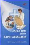 Aneka Doa Dalam Karya Kesehatan cet. Ke-1
