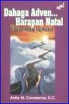 Dahaga Adven…Harapan Natal… Doa dan Meditasi bagi Peziarah cet.ke-1