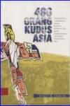486 Orang Kudus Asia cet. ke-1