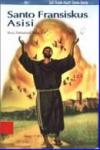 Santo Fransiskus Asisi cet. ke-1