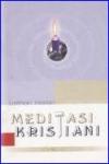 Meditasi Kristiani cet. ke-1