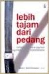 Lebih Tajam Dari Pedang