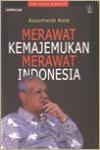 Merawat Kemajemukan Merawat Indonesia