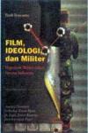 Film, Ideologi, dan Militer