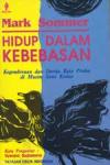 Hidup dalam Kebebasan