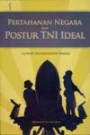 Pertahanan Negara dan Postur TNI Ideal (Hard Cover)