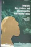 Sangiran: Man, Culture, and Environment in Pleistocene Times