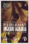 Negara Agraris Ingkari Agraria