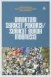 Direktori Serikat Pekerja/Serikat Buruh Indonesia