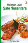 Hidangan Lezat Sate Nusantara