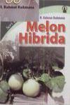 Budi Daya Melon Hibrida