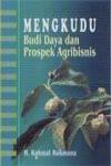 Mengkudu, Budi Daya dan Prospek Agribisnis