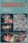 Pengawetan dan Pengolahan Ikan