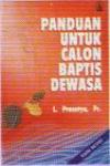 Panduan Untuk Calon Baptis Dewasa