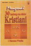 Seri Bina Iman Liturgi 3: Mengenal 30 Lambang Atau Simbol Kristiani