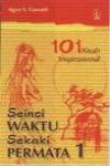 Seinci Waktu Sekaki Permata 1: 101 Kisah Inspirasional