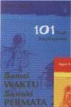 Seinci Waktu Sekaki Permata 2: 101 Kisah Inspirasional