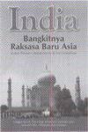 India Raksasa Baru Asia