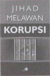 Jihad Melawan Korupsi