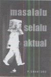 Masalalu Selalu Aktual