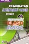 Macromedia Flash MX: Animasi Web