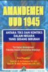 Amandemen UUD 1945, Antara Teks dan Konteks dalam Negara yang Sedang Berubah