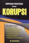 Pembahasan Undang-Undang Pemberantasan Tindak Pidana Korupsi