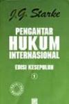 Pengantar Hukum Internasional (Edisi Kesepuluh) Jilid 1 Edisi Mahasiswa