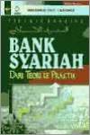 Bank Syariah: Dari Teori ke Praktik