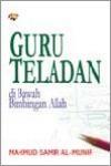 Guru Teladan di Bawah Bimbingan Allah