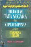 Hukum Tata Negara dan Kepemimpinan dalam Takaran Islam