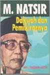 M. Natsir: Dakwah & Pemikirannya