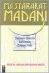 Masyarakat Madani, Tinjauan Historis Kehidupan Zaman Nabi