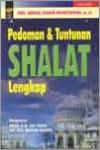 Pedoman dan Tuntunan Shalat Lengkap